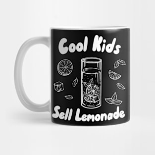 Cool Kids Sell Lemonade Mug